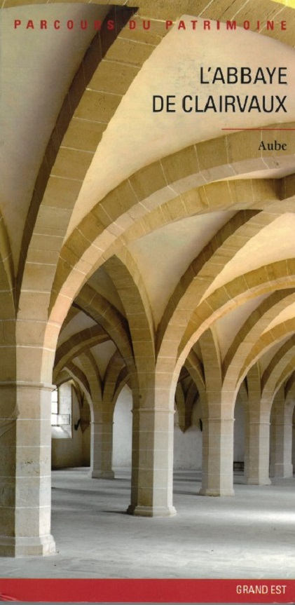 L'abbaye de Clairvaux 2ème édition