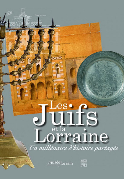 Les juifs et la Lorraine
