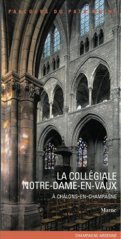 Collégiale Notre Dame en Vaux Chalons