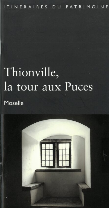 Thionville la tour aux Puces